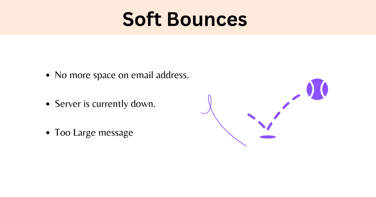 soft bounce