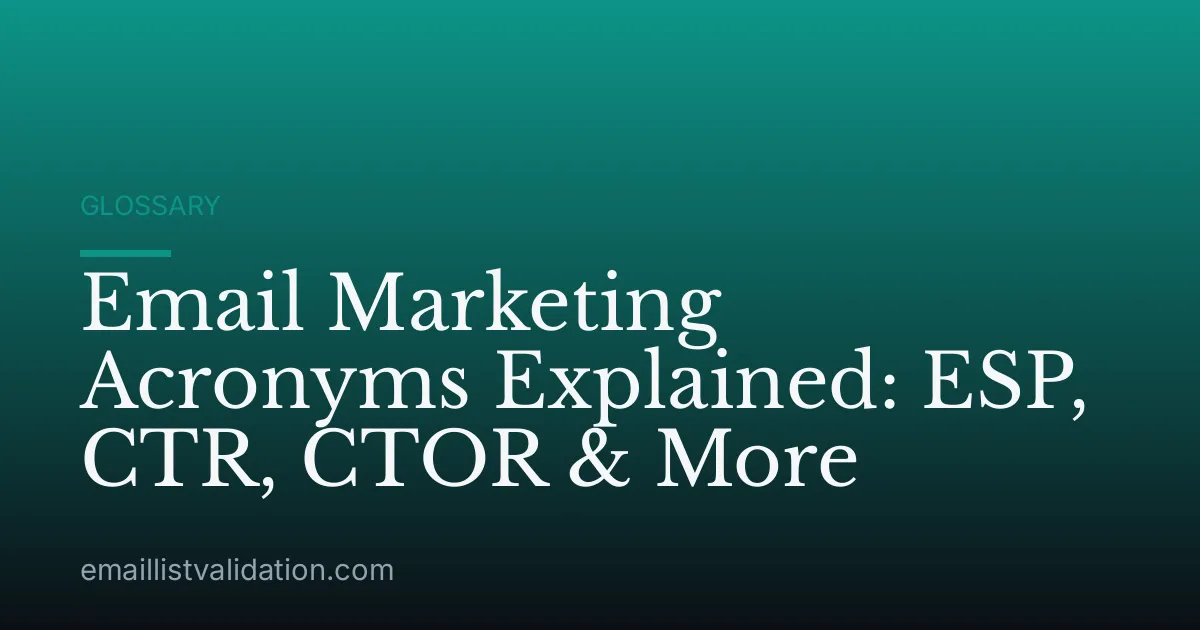Email Marketing Acronyms Explained: ESP, CTR, CTOR & More