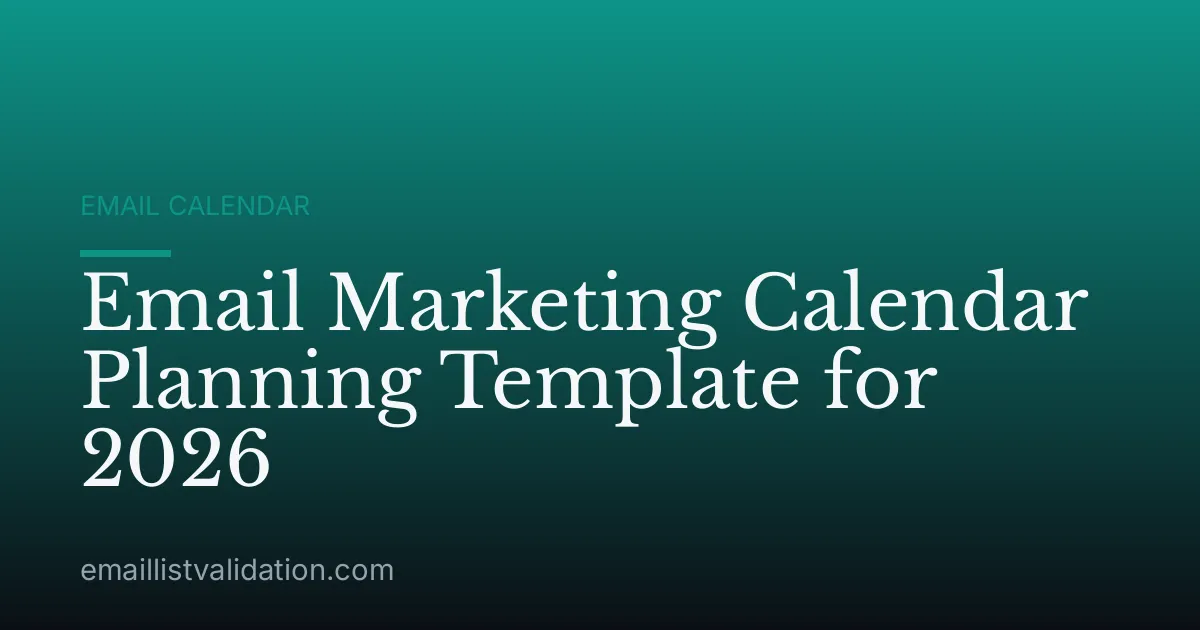 Email Marketing Calendar Planning Template for 2026