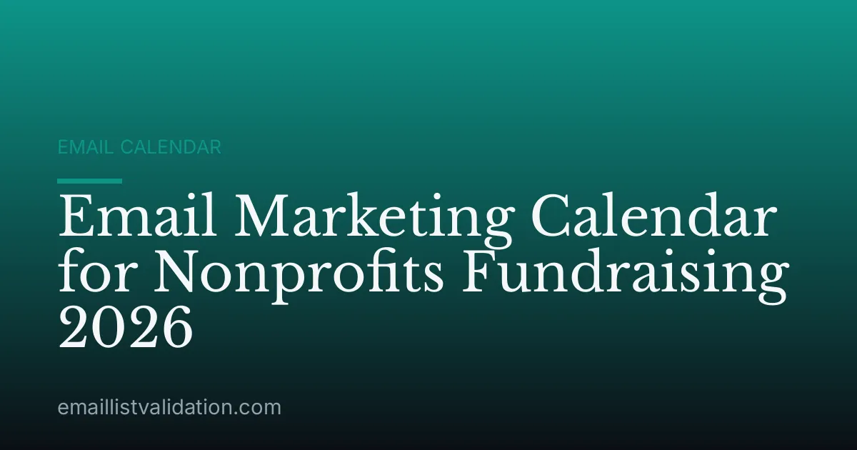 Email Marketing Calendar for Nonprofits Fundraising 2026