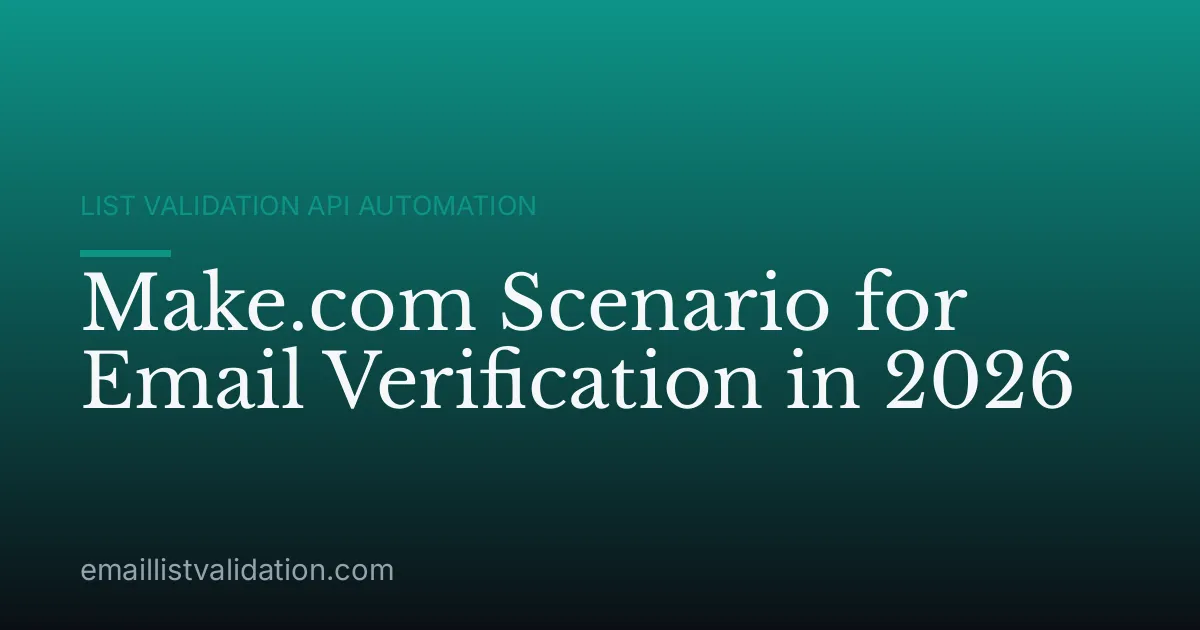 Make.com Scenario for Email Verification in 2026