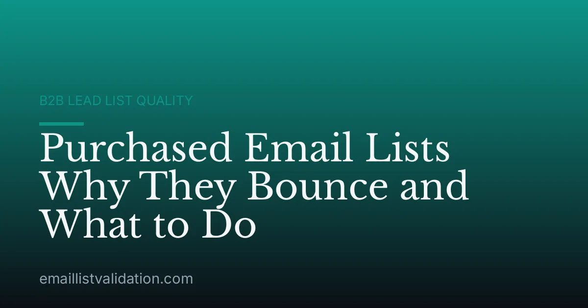 Purchased Email Lists Why They Bounce and What to Do