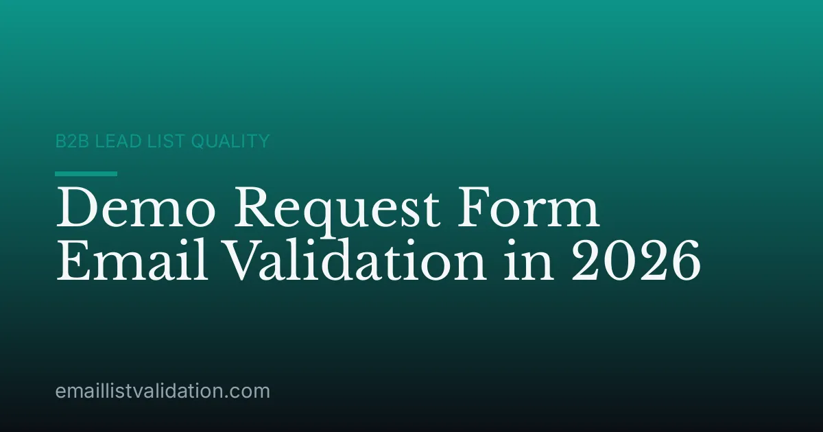 Demo Request Form Email Validation in 2026