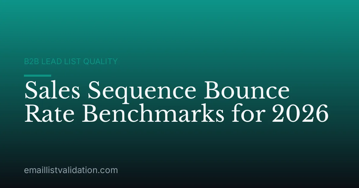Sales Sequence Bounce Rate Benchmarks for 2026