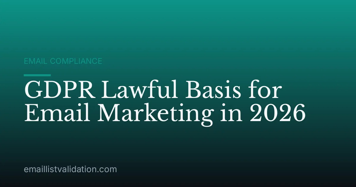 GDPR Lawful Basis for Email Marketing in 2026