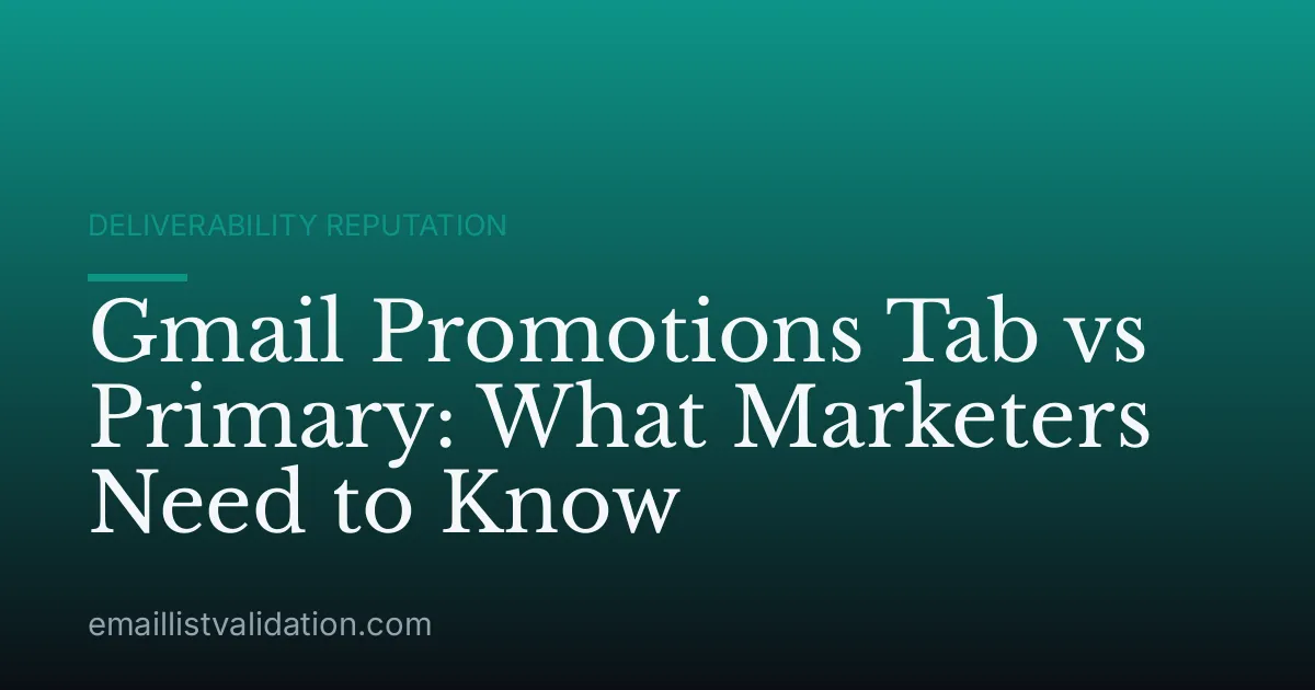 Gmail Promotions Tab vs Primary: What Marketers Need to Know