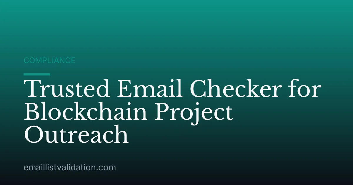 Trusted Email Checker for Blockchain Project Outreach