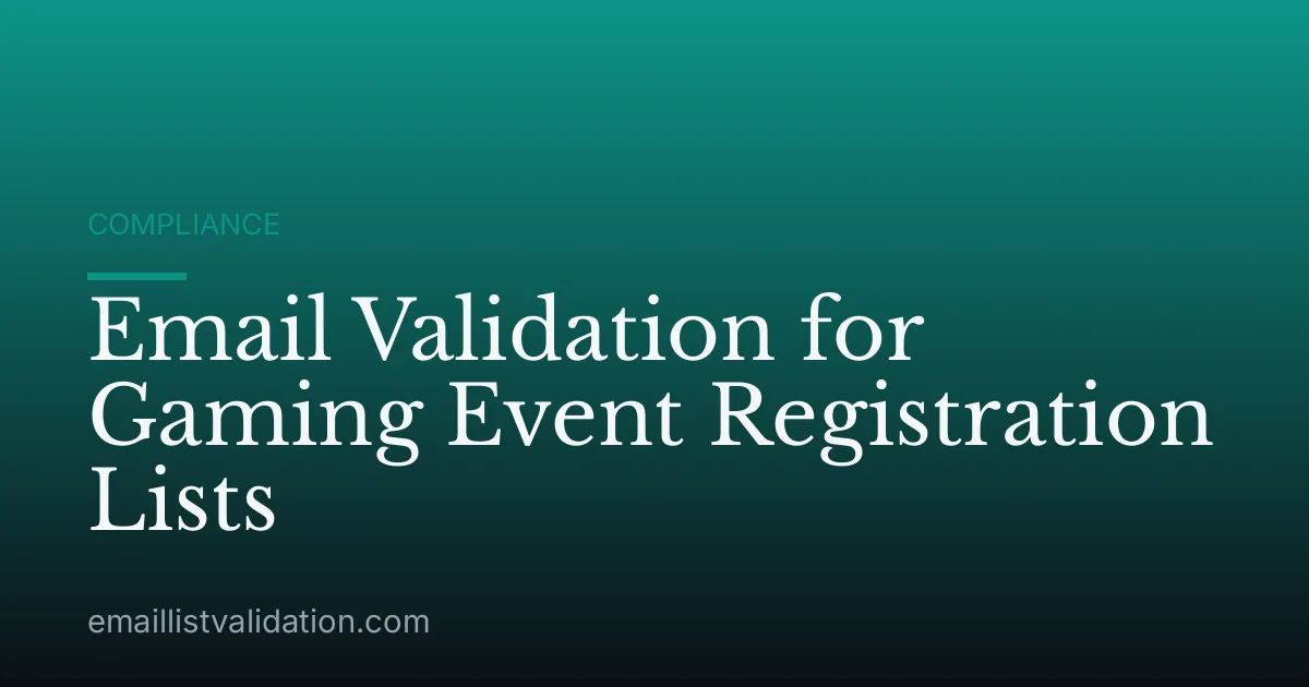 Email Validation for Gaming Event Registration Lists