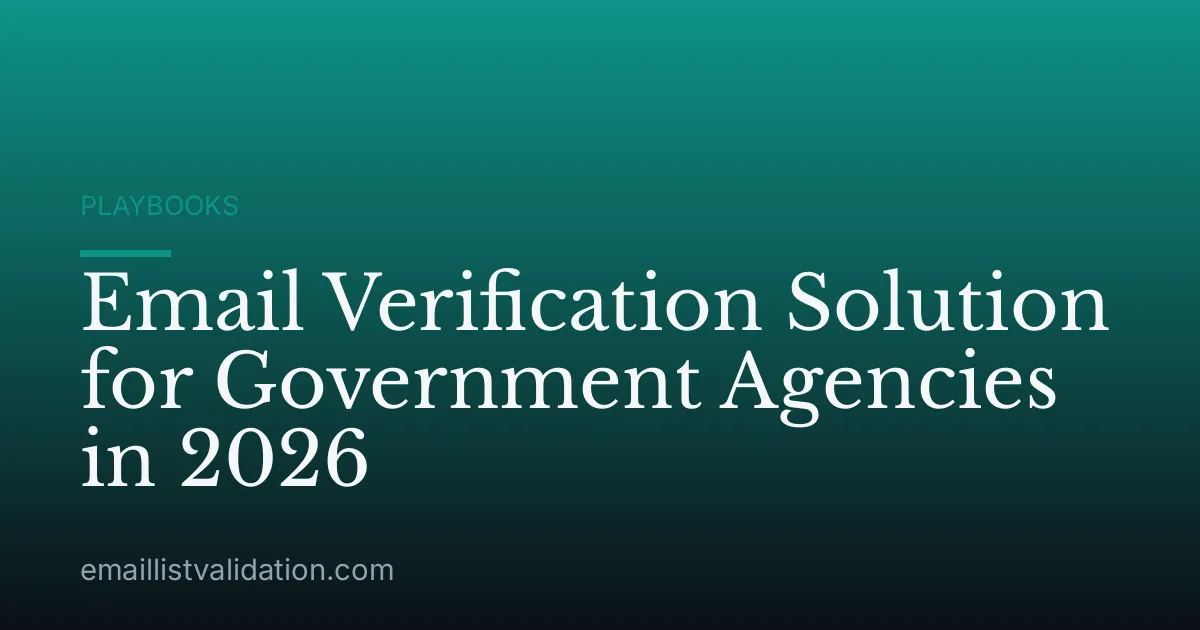 Email Verification Solution for Government Agencies in 2026