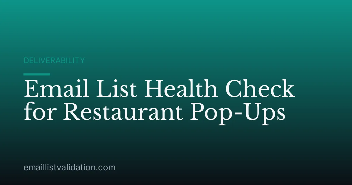 Email List Health Check for Restaurant Pop-Ups