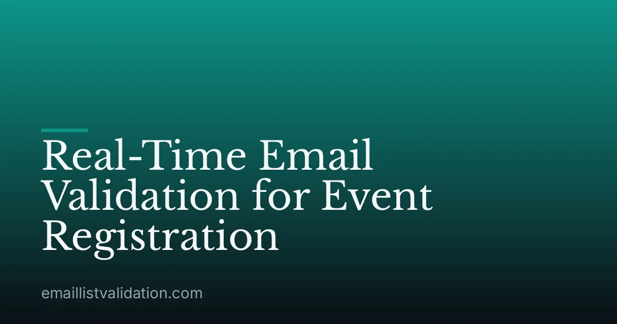 Real-Time Email Validation for Event Registration