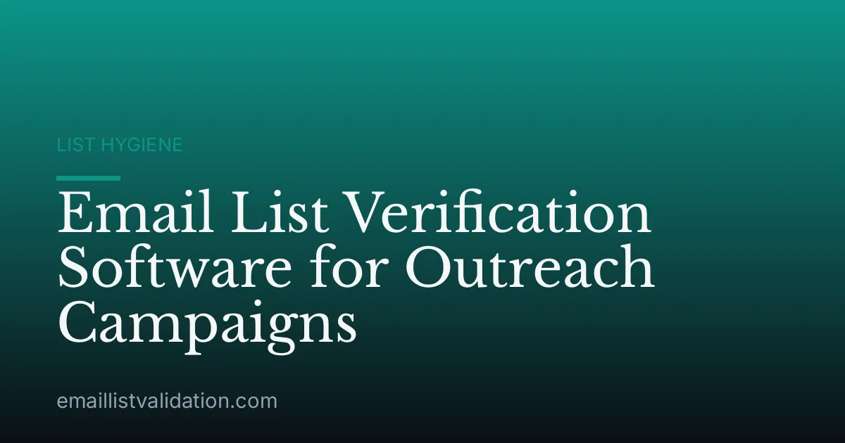 Email List Verification Software for Outreach Campaigns