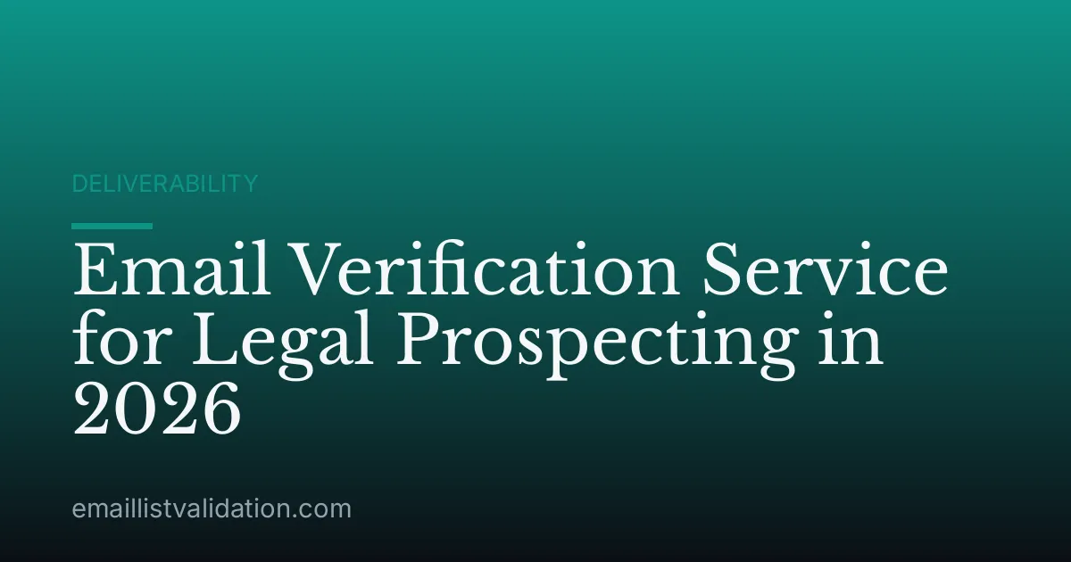 Email Verification Service for Legal Prospecting in 2026