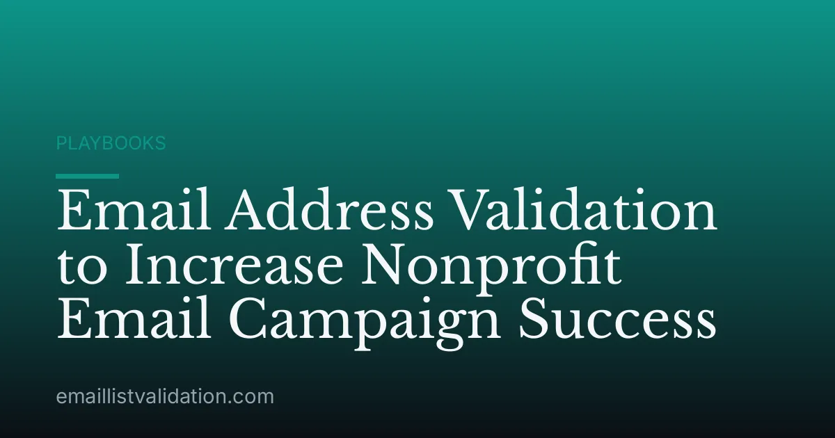 Email Address Validation to Increase Nonprofit Email Campaign Success