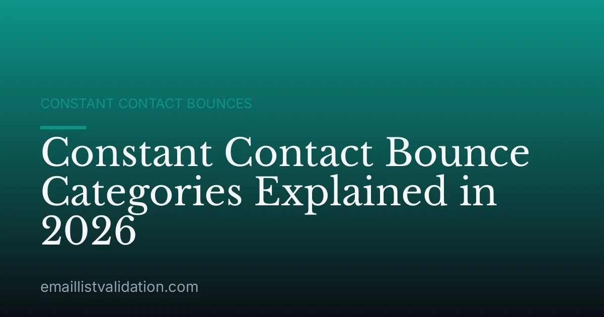 Constant Contact Bounce Categories Explained in 2026