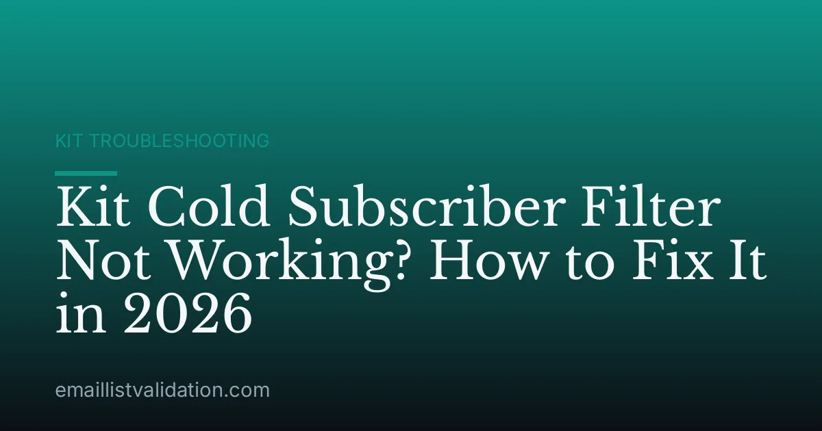 Kit Cold Subscriber Filter Not Working? How to Fix It in 2026