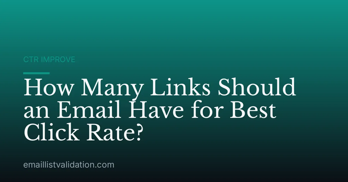 How Many Links Should an Email Have for Best Click Rate?