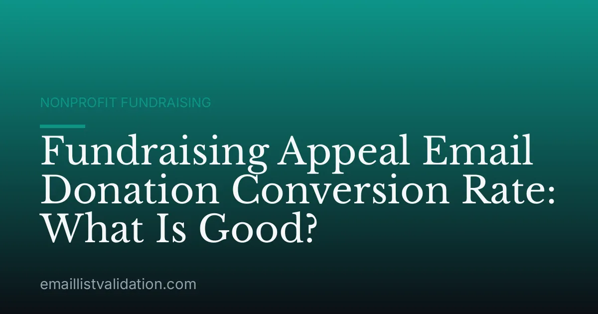 Fundraising Appeal Email Donation Conversion Rate: What Is Good?