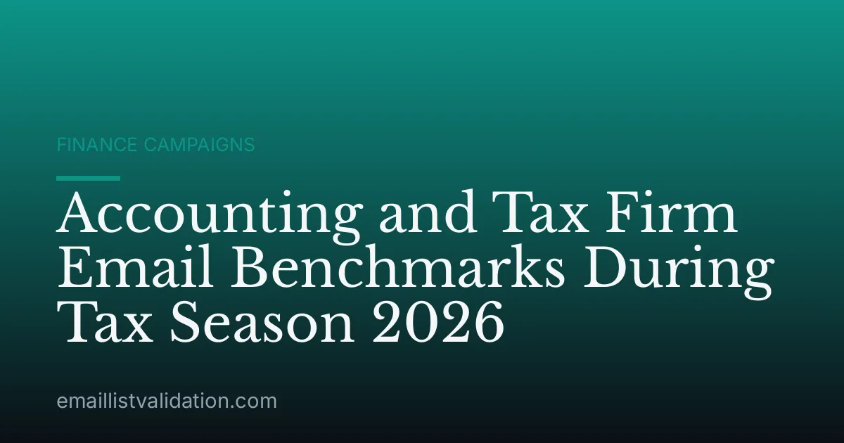 Accounting and Tax Firm Email Benchmarks During Tax Season 2026