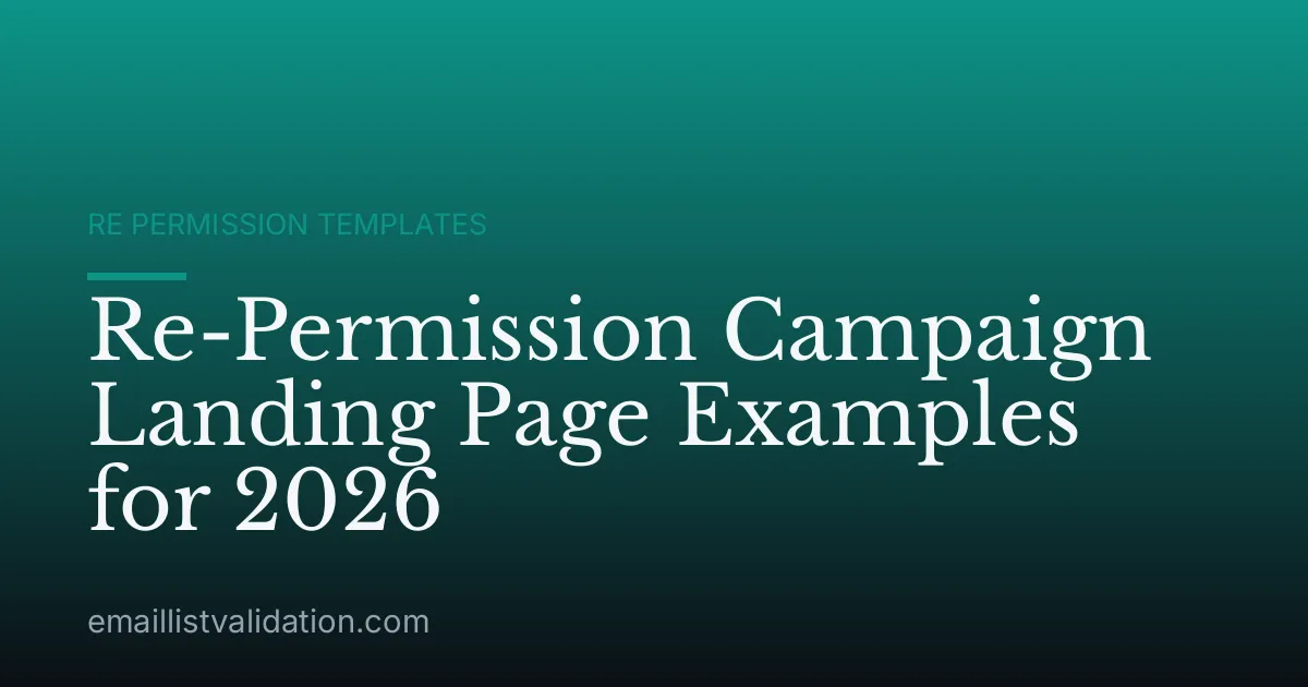 Re-Permission Campaign Landing Page Examples for 2026