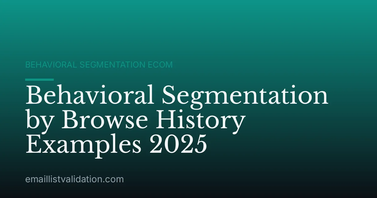 Behavioral Segmentation by Browse History Examples 2025