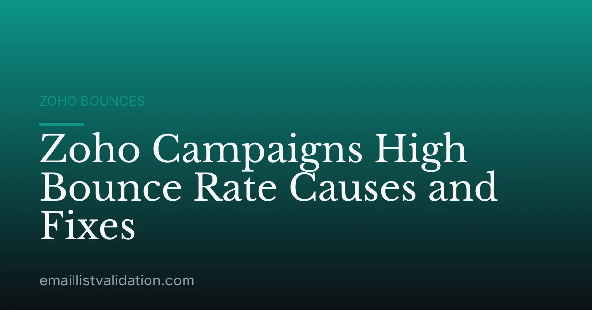 Zoho Campaigns High Bounce Rate Causes and Fixes