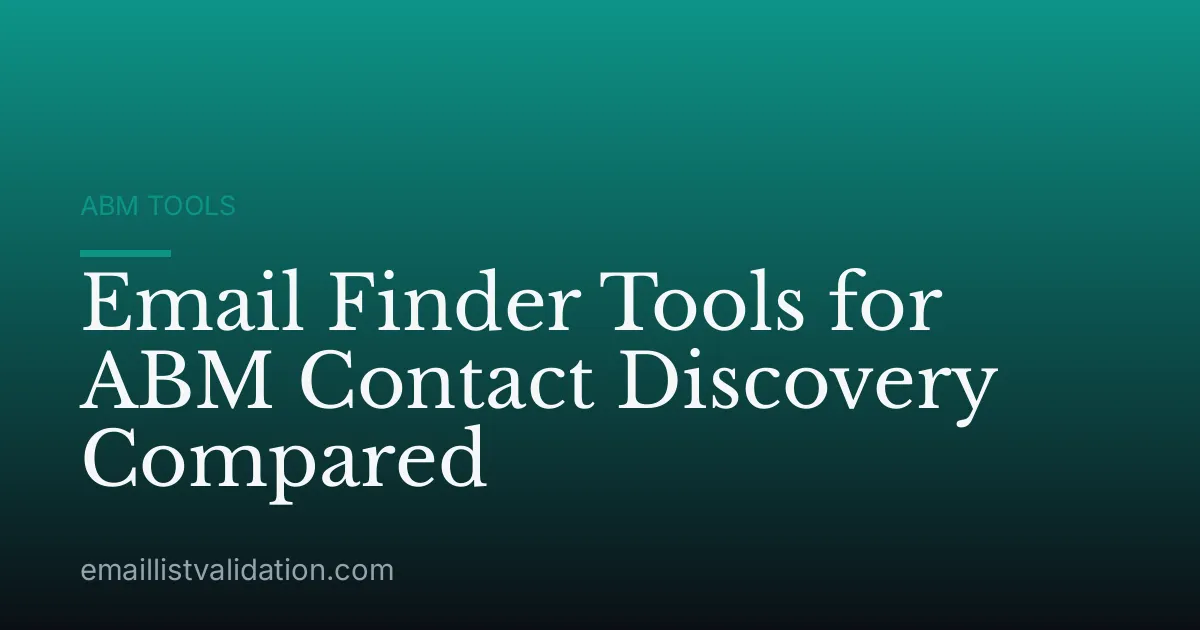 Email Finder Tools for ABM Contact Discovery Compared