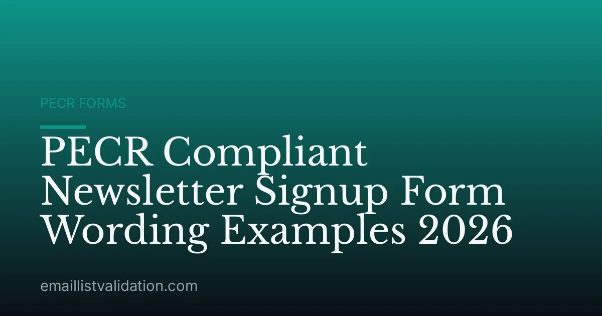 PECR Compliant Newsletter Signup Form Wording Examples 2026