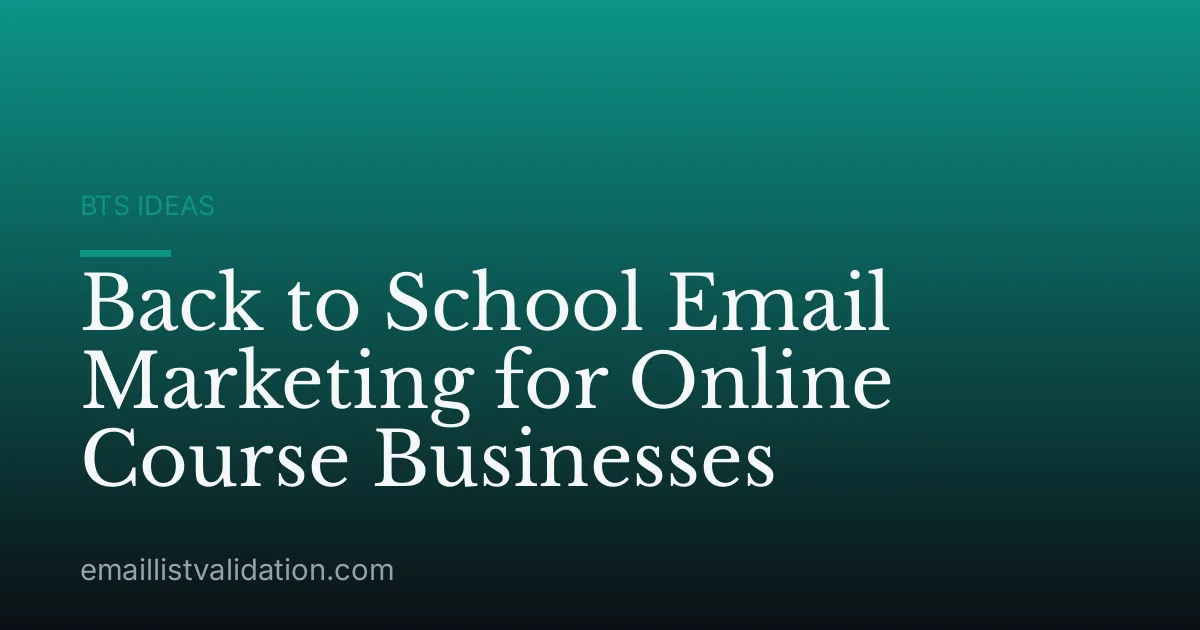 Back to School Email Marketing for Online Course Businesses