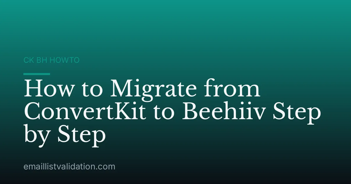 How to Migrate from ConvertKit to Beehiiv Step by Step