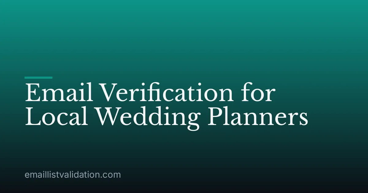 Email Verification for Local Wedding Planners