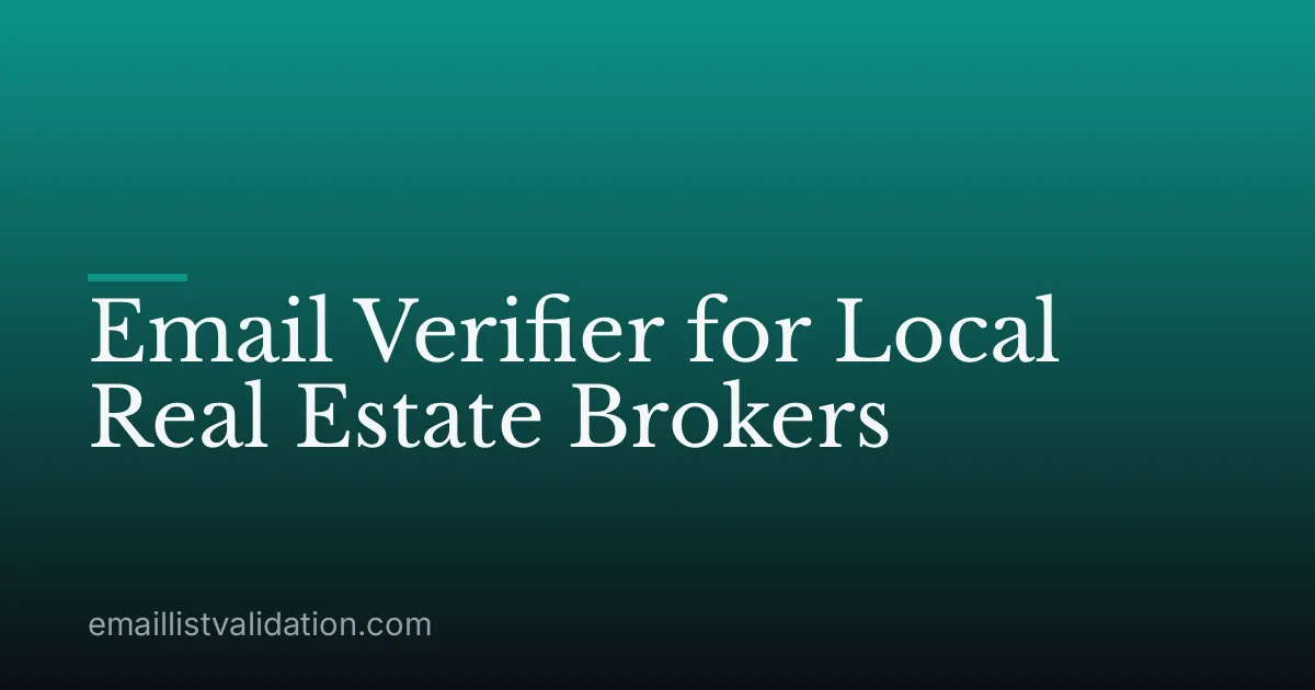 Email Verifier for Local Real Estate Brokers