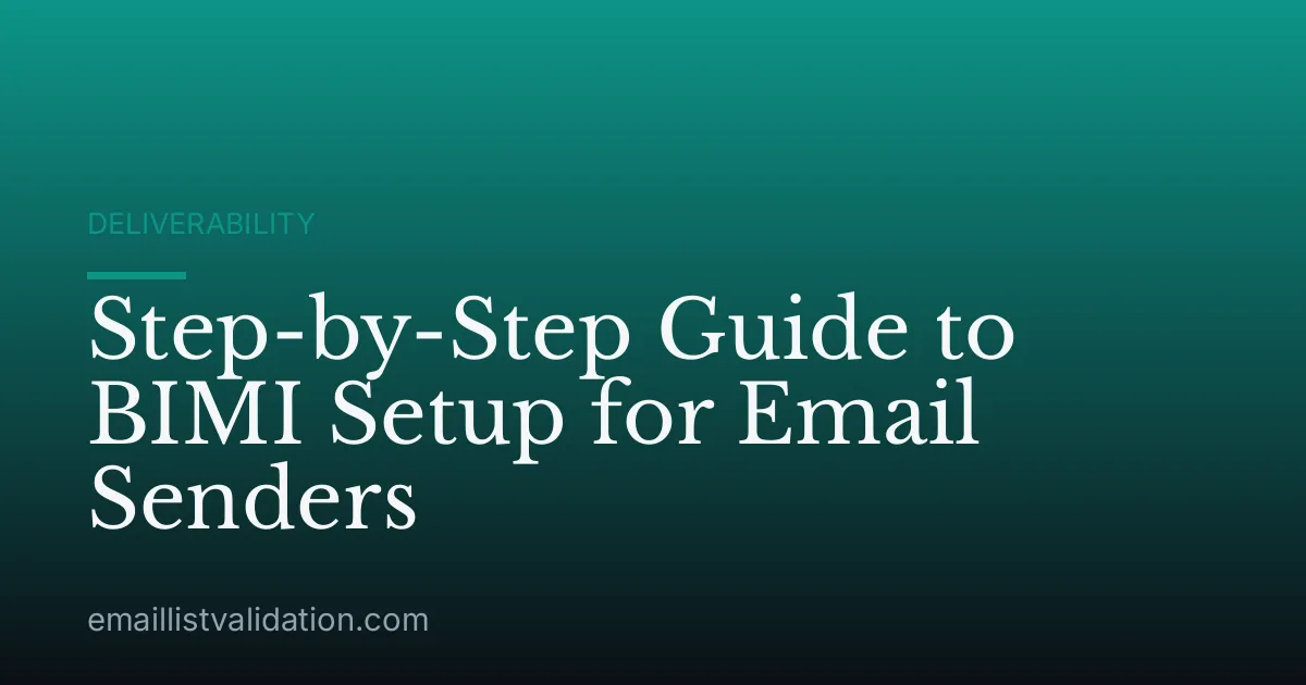 Step-by-Step Guide to BIMI Setup for Email Senders