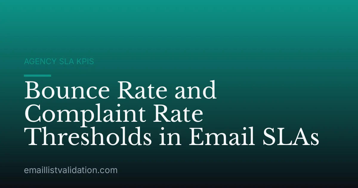 Bounce Rate and Complaint Rate Thresholds in Email SLAs