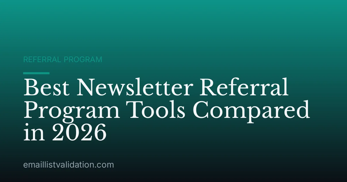 Best Newsletter Referral Program Tools Compared in 2026