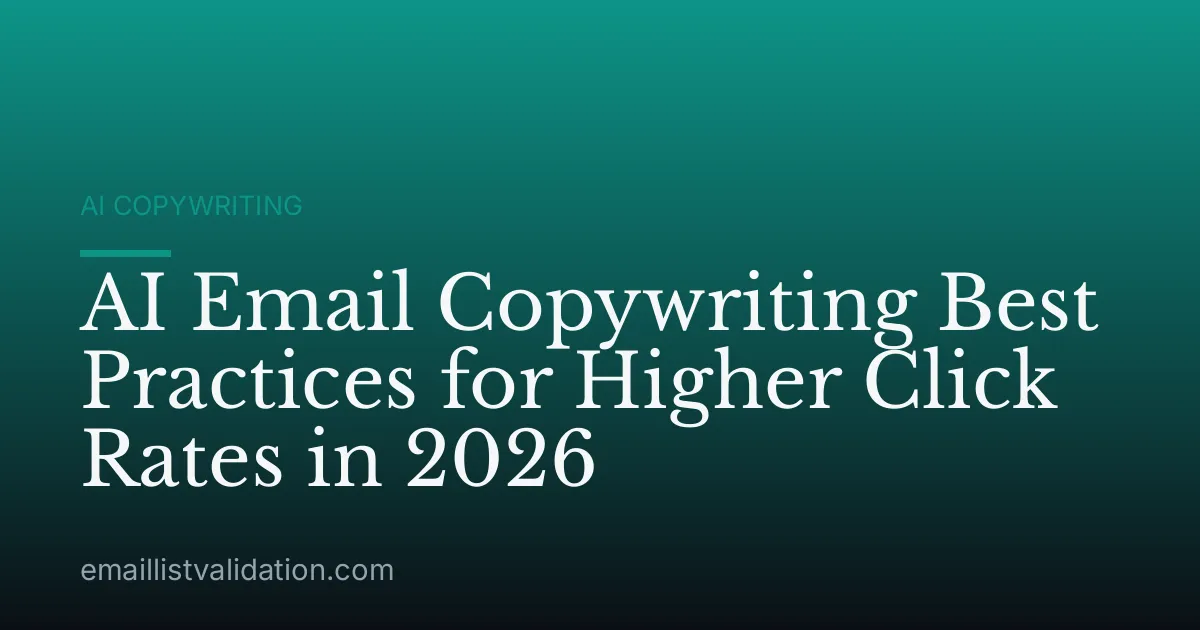 AI Email Copywriting Best Practices for Higher Click Rates in 2026