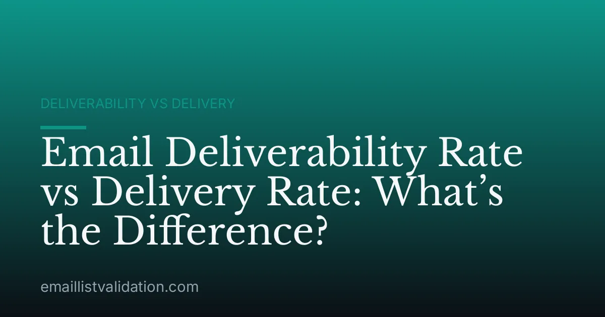 Email Deliverability Rate vs Delivery Rate: What’s the Difference?