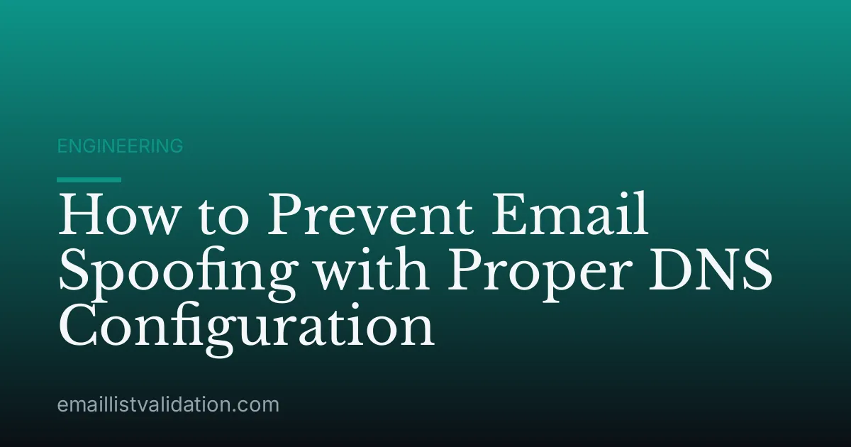 How to Prevent Email Spoofing with Proper DNS Configuration