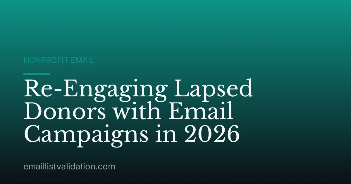 Re-Engaging Lapsed Donors with Email Campaigns in 2026