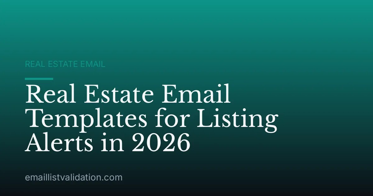 Real Estate Email Templates for Listing Alerts in 2026