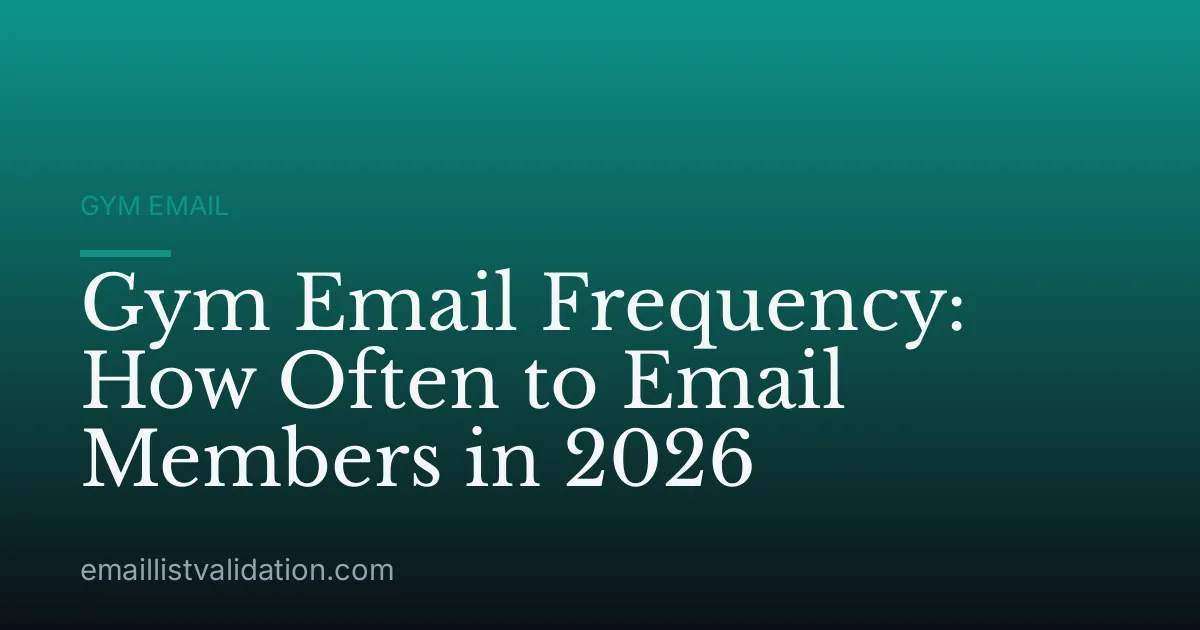 Gym Email Frequency: How Often to Email Members in 2026