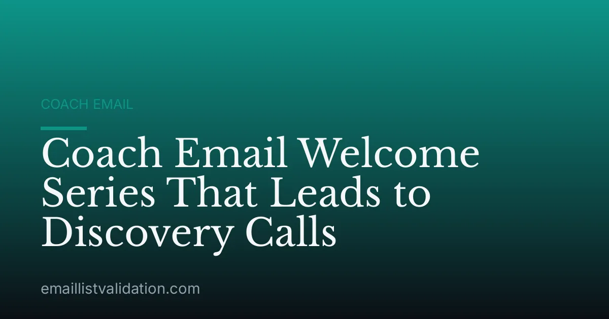 Coach Email Welcome Series That Leads to Discovery Calls
