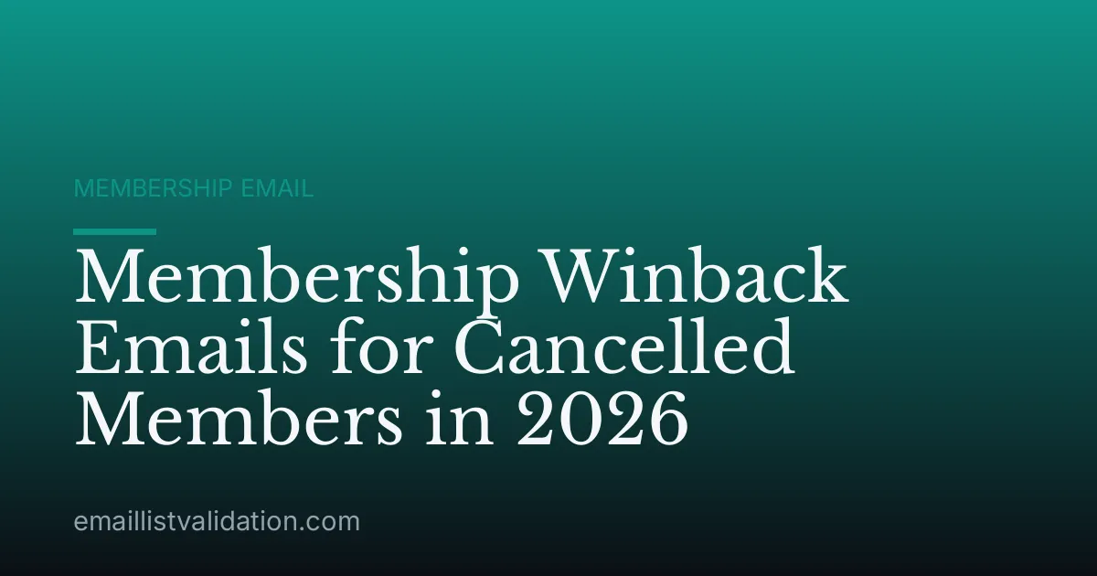 Membership Winback Emails for Cancelled Members in 2026