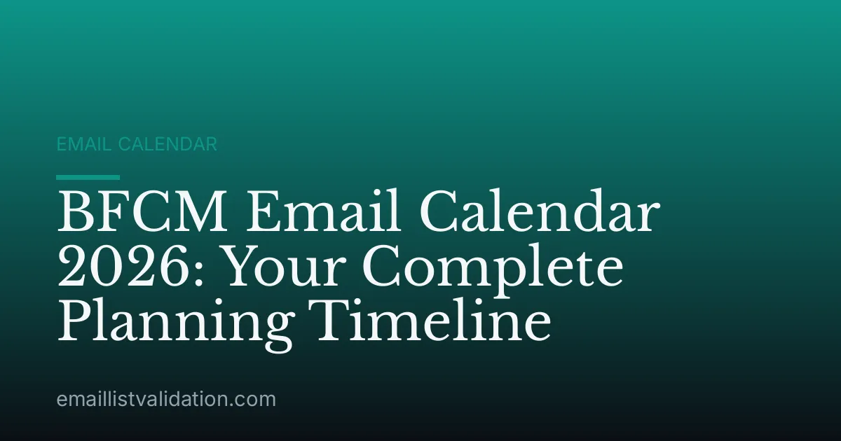 BFCM Email Calendar 2026: Your Complete Planning Timeline