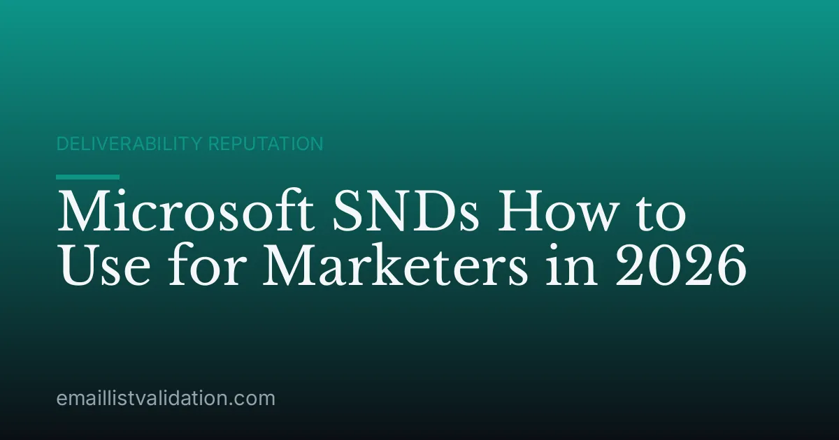 Microsoft SNDs How to Use for Marketers in 2026