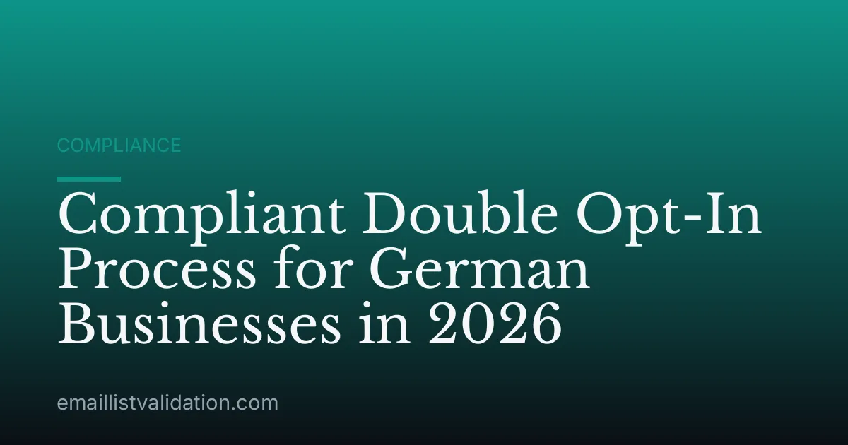Compliant Double Opt-In Process for German Businesses in 2026