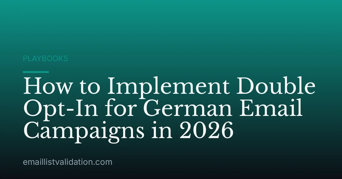 How to Implement Double Opt-In for German Email Campaigns in 2026