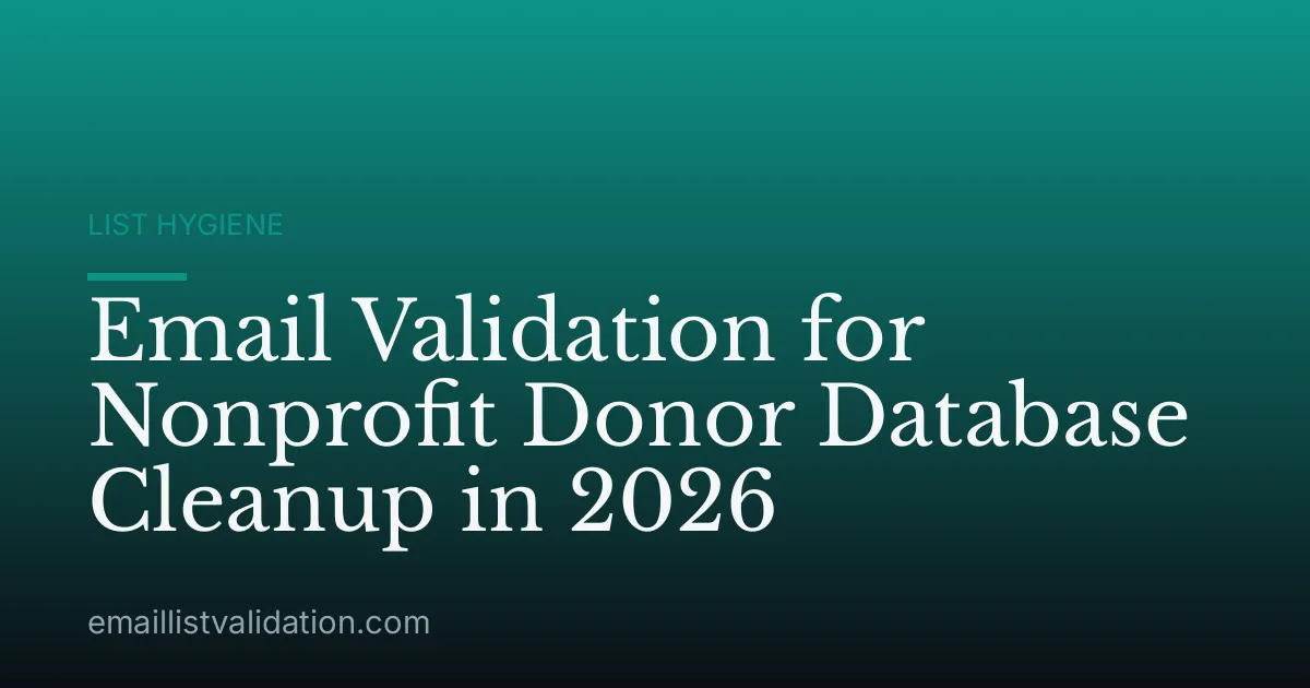 Email Validation for Nonprofit Donor Database Cleanup in 2026