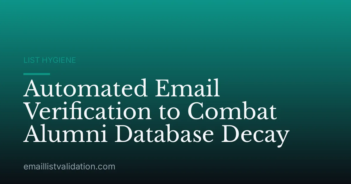Automated Email Verification to Combat Alumni Database Decay