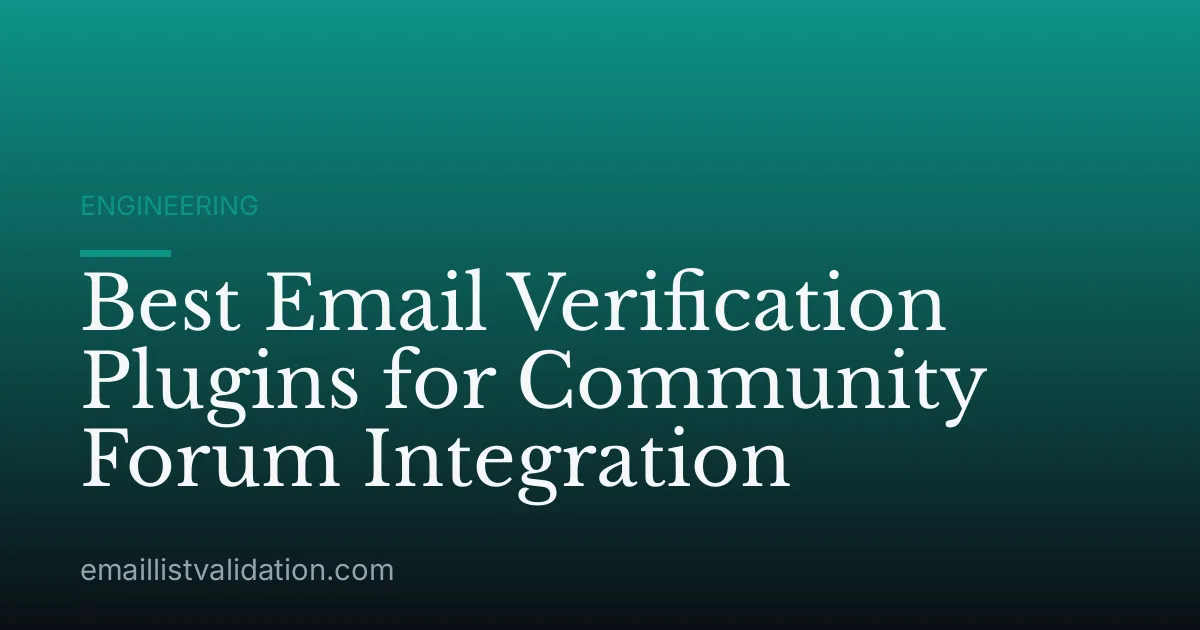 Best Email Verification Plugins for Community Forum Integration